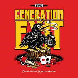 Generation Exit Early Birds & After Hours VINYL LP