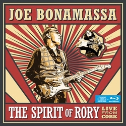 Joe Bonamassa The Spirit Of Rory Live From Cork CD