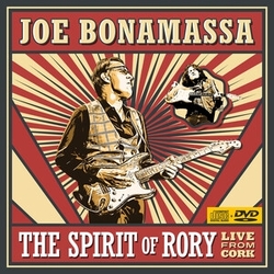 Joe Bonamassa The Spirit Of Rory Live From Cork WITH DVD CD