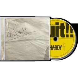 Hardy Quit!! CD