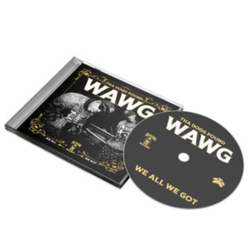 Tha Dogg Pound W.A.W.G (We All We Got) CD