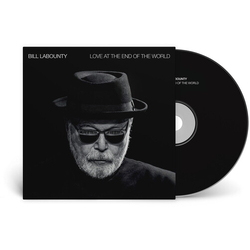 Bill LaBounty Love At The End Of The World CD