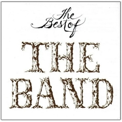 The Band The Best Of The Band CD