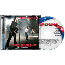 Foreigner Across The Airwaves - November 19, 1979 CD