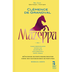 Clémence De Grandval & Tassis Christoyannis & Nicole Car & Julien Dran & Ante Jerkunica & Paweł Trojak & Münchner Rundfunkorchester & Chor Des 2 CD