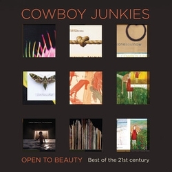 Cowboy Junkies Open To Beauty - Best of the 21st century DIGIPAK 2 CD