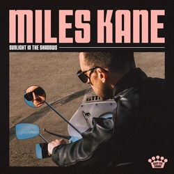 Miles Kane Sunlight In The Shadows CD