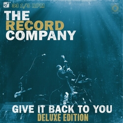 The Record Company Give It Back To You CD