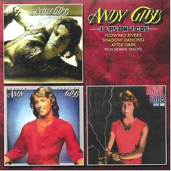 Andy Gibb 3 LPs On 2 CDs - Flowing Rivers Shadow Dancing After Dark Plus Bonus Tracks CD