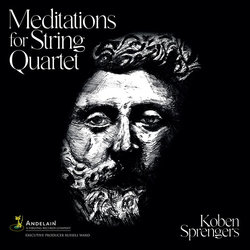 Sprengers, Koben / Foster, Dawn Sprengers: Meditations for String Quartet CD