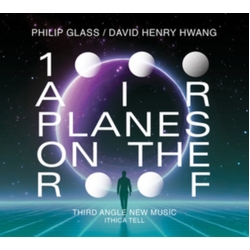 Philip Glass & Third Angle New Music 1000 Airplanes On The Roof CD