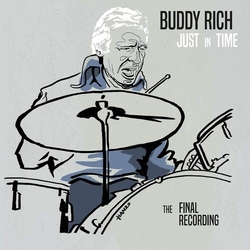 Buddy Rich Just In Time The Final Recording JAPANESE CD