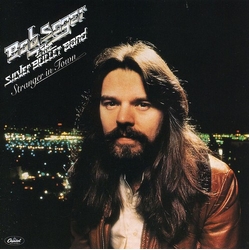 Bob Seger And The Silver Bullet Band Stranger In Town CD