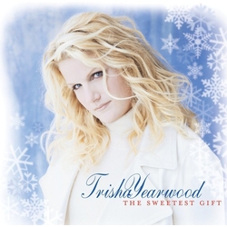 Trisha Yearwood The Sweetest Gift MANUFACTURED ON DEMAND CD
