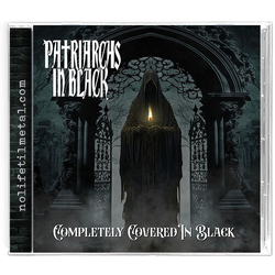 Patriarchs In Black Completely Covered in Black CD