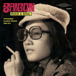 Various Saigon Rock & Soul: Vietnamese Classic Tracks 1968-1974 CD