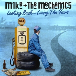Mike + The Mechanics Looking Back - Living The Years UK CD