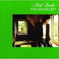 Nick Drake Five Leaves Left CD