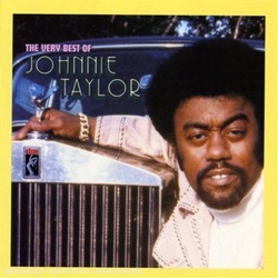 Johnnie Taylor The Very Best Of Johnnie Taylor REMASTERED CD