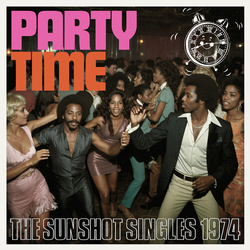 Various Party Time - The Sunshot Singles 1974 CD