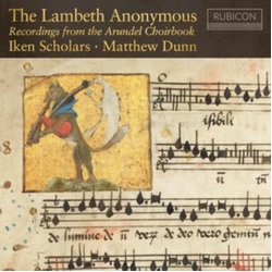 Iken Scholars / Dunn,Matthew Lambeth Anonymous CD