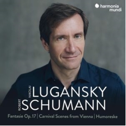 Robert Schumann & Nikolai Lugansky Fantasie Op. 17 / Carnival Scenes From Vienna / Humoreske CD