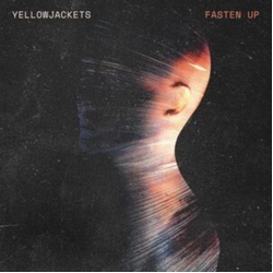 Yellowjackets Fasten Up CD