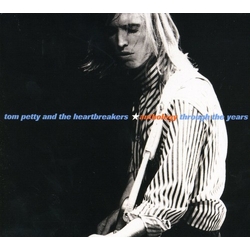 Tom Petty And The Heartbreakers Anthology - Through The Years 2 CD