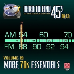 Various Hard To Find 45s On CD, Volume 19: More 70s Essentials CD