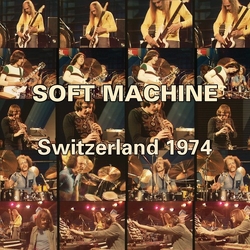 Soft Machine Switzerland 1974 CD