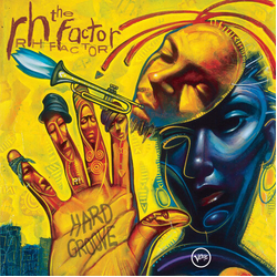 The RH Factor Hard Groove HQCD REMASTER CD