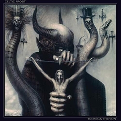 Celtic Frost To Mega Therion CD