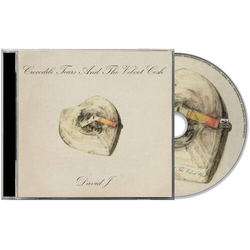 David J Crocodile Tears And The Velvet Cosh CD