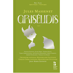 Jules Massenet & Orchestre National Montpellier Occitanie & Chœur Opéra National Montpellier Occitanie & Jean-Marie Zeitouni & Vannina Santoni & CD