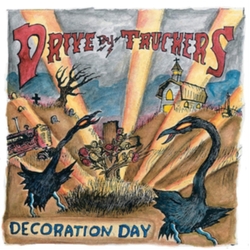 Drive-By Truckers Decoration Day CD