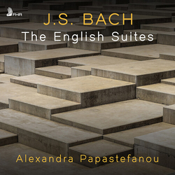Alexandra Papastefanou J.S. Bach: The English Suites CD