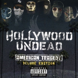 Hollywood Undead American Tragedy : DELUXE EDITION CD
