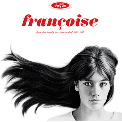 Frangois Hardy En Vogue: Best Of 1962-1967 CD