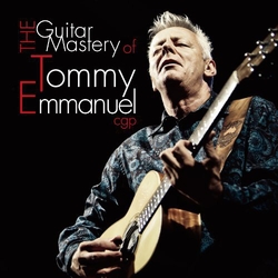 Tommy Emmanuel The Guitar Mastery Of Tommy Emmanuel JAPAN JAPANESE CD