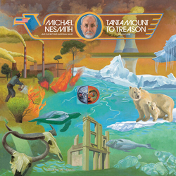 Michael Nesmith And The Second National Band Tantamount To Treason Volume One UK CD