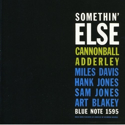 Cannonball Adderley Somethin' Else REMASTERED CD