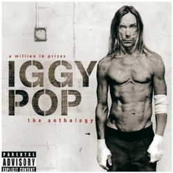 Iggy Pop A Million In Prizes: The Anthology NETHERLANDS 2 CD