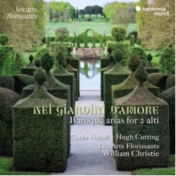 Carlo Vistoli & Hugh Cutting & Les Arts Florissants & William Christie Nei Giardini D’Amore (Baroque Arias For 2 Alti) CD