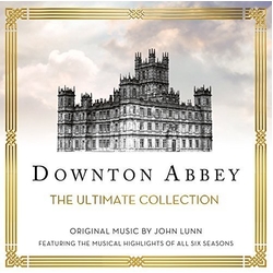 John Lunn Downton Abbey: The Ultimate Collection CD