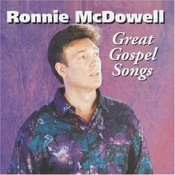 Ronnie McDowell Great Gospel Songs CD