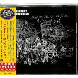 Fairport Convention What We Did On Our Holidays CD