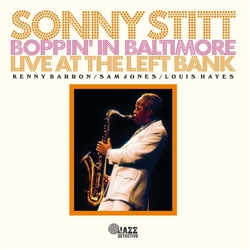 Sonny Stitt Boppin' In Baltimore: Live At The Left Bank (2CD) 2 CD