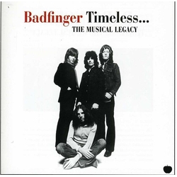 Badfinger Timeless... The Musical Legacy UK CD