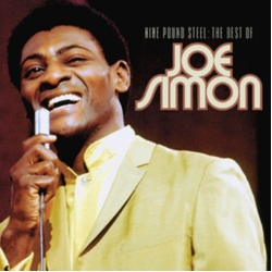 Joe Simon Nine Pound Steel: The Best Of Joe Simon DIGIPAK CD