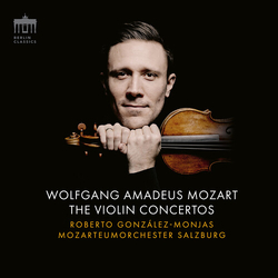 Roberto Gonzales-Monjas Mozart: The Violin Concertos 2 CD